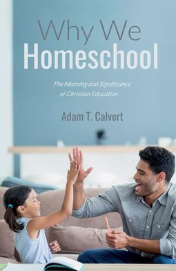 Why We Homeschool book cover.